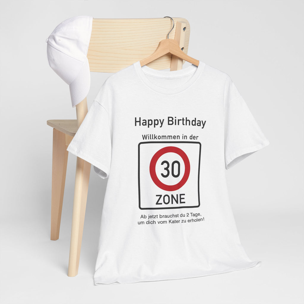30. GEBURTSTAG T-SHIRT „Willkommen in der 30-Zone!"