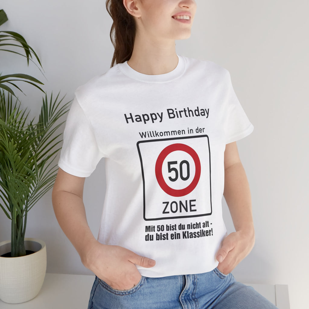 50. GEBURTSTAGS T-Shirt „Willkommen in der 50-Zone!"